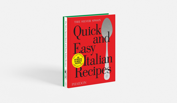 The Silver Spoon: Quick and Easy Italian Recipes