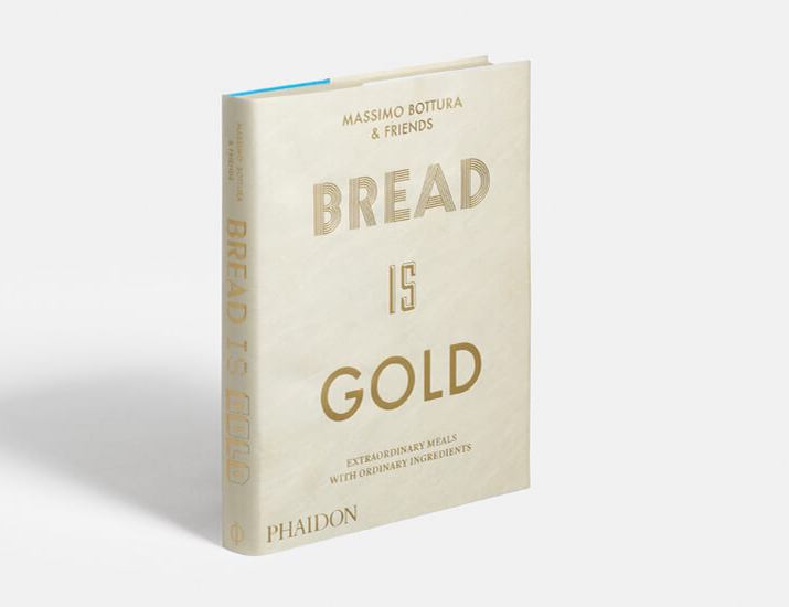 Massimo Bottura - Bread Is Gold
