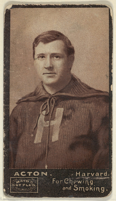 Acton, Harvard University, from the College Football Stars series (N302) for Mayo's Cut Plug Tobacco, 1894
