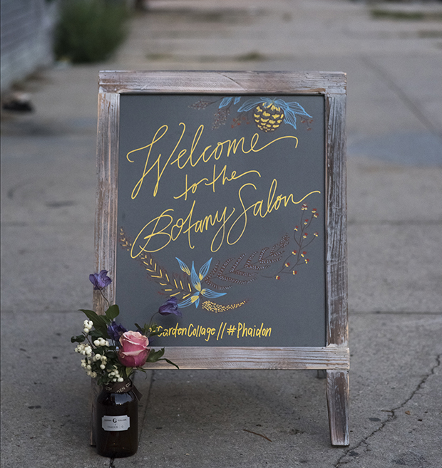 how garden collage welcomed guests to the botany salon.