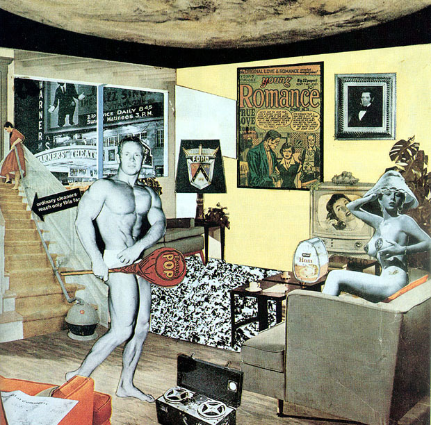 Just what is it that makes today's homes so different, so appealing? (1956) by Richard Hamilton 
